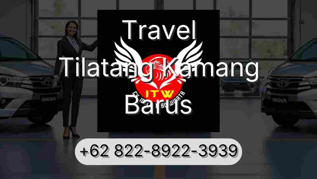Travel Tilatang Kamang Barus