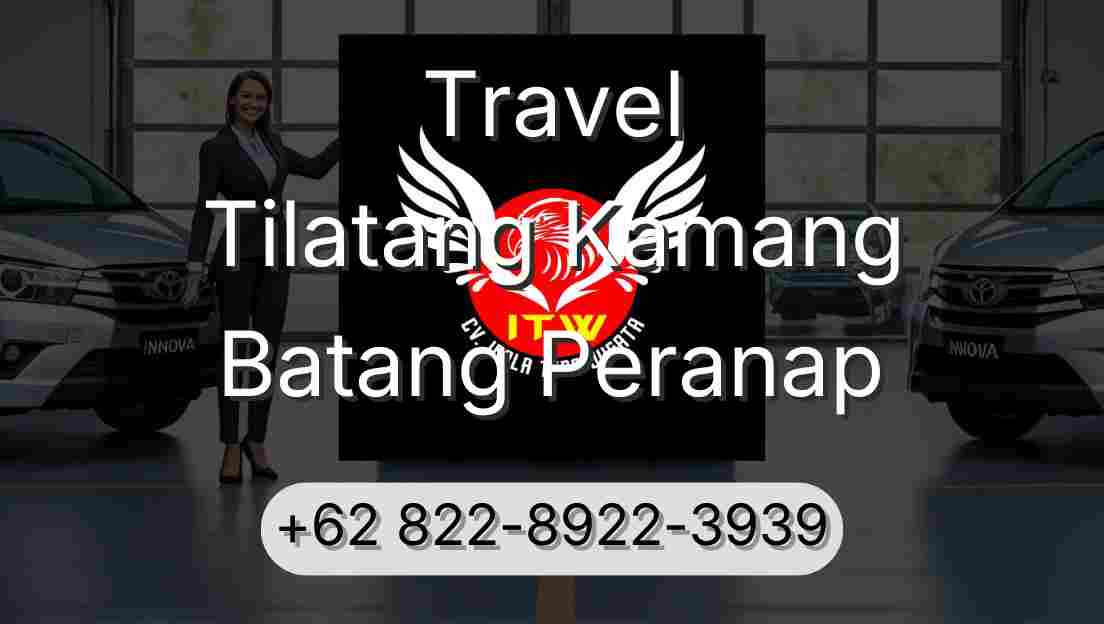 Travel Tilatang Kamang Batang Peranap
