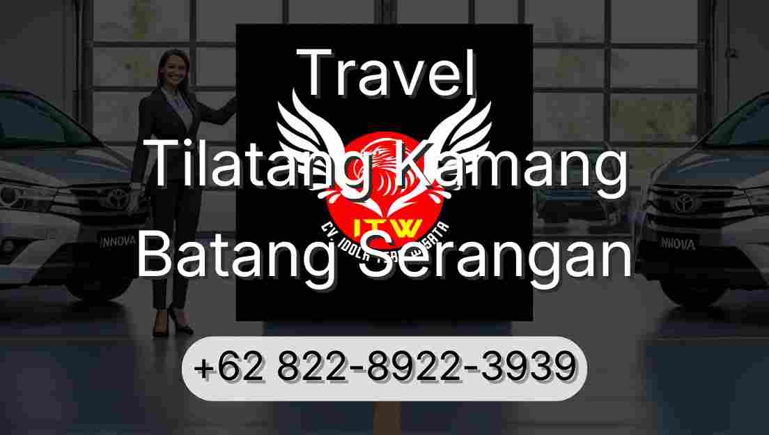 Travel Tilatang Kamang Batang Serangan