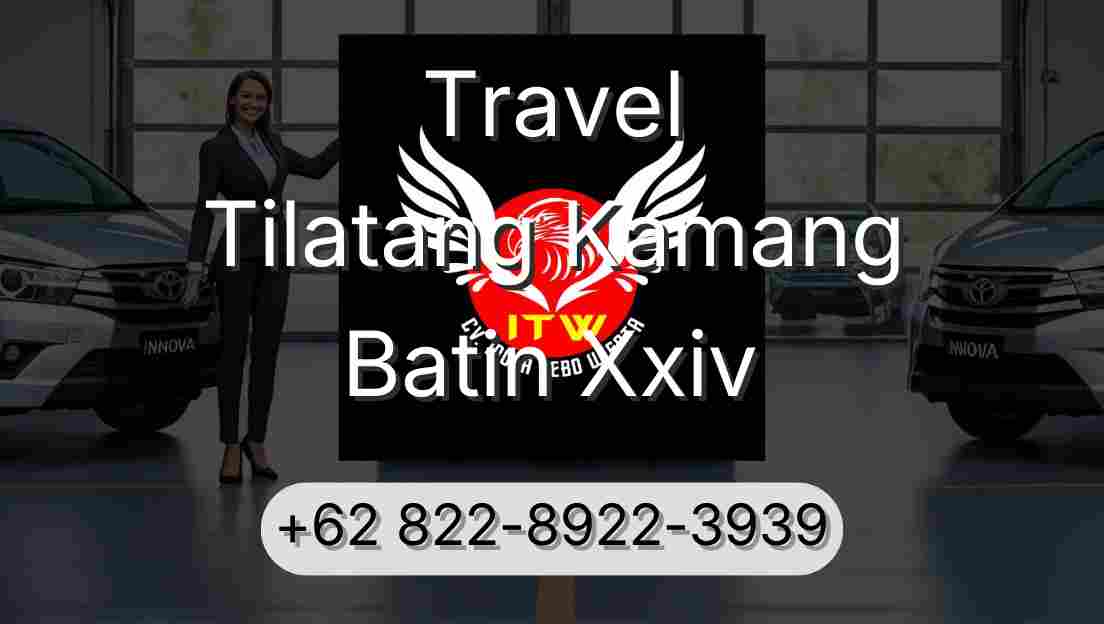 Travel Tilatang Kamang Batin Xxiv