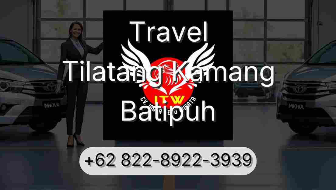 Travel Tilatang Kamang Batipuh