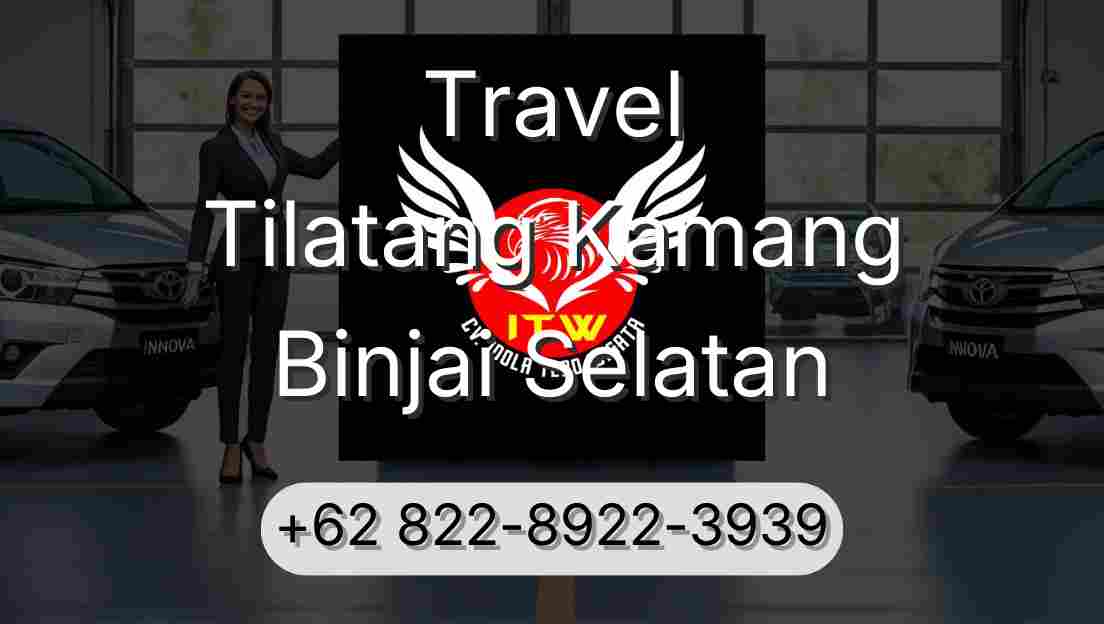 Travel Tilatang Kamang Binjai Selatan