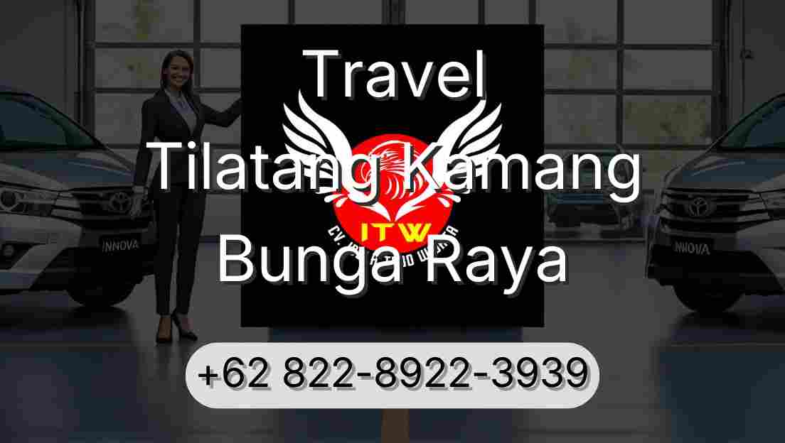 Travel Tilatang Kamang Bunga Raya