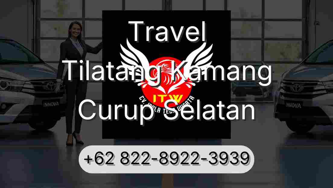 Travel Tilatang Kamang Curup Selatan