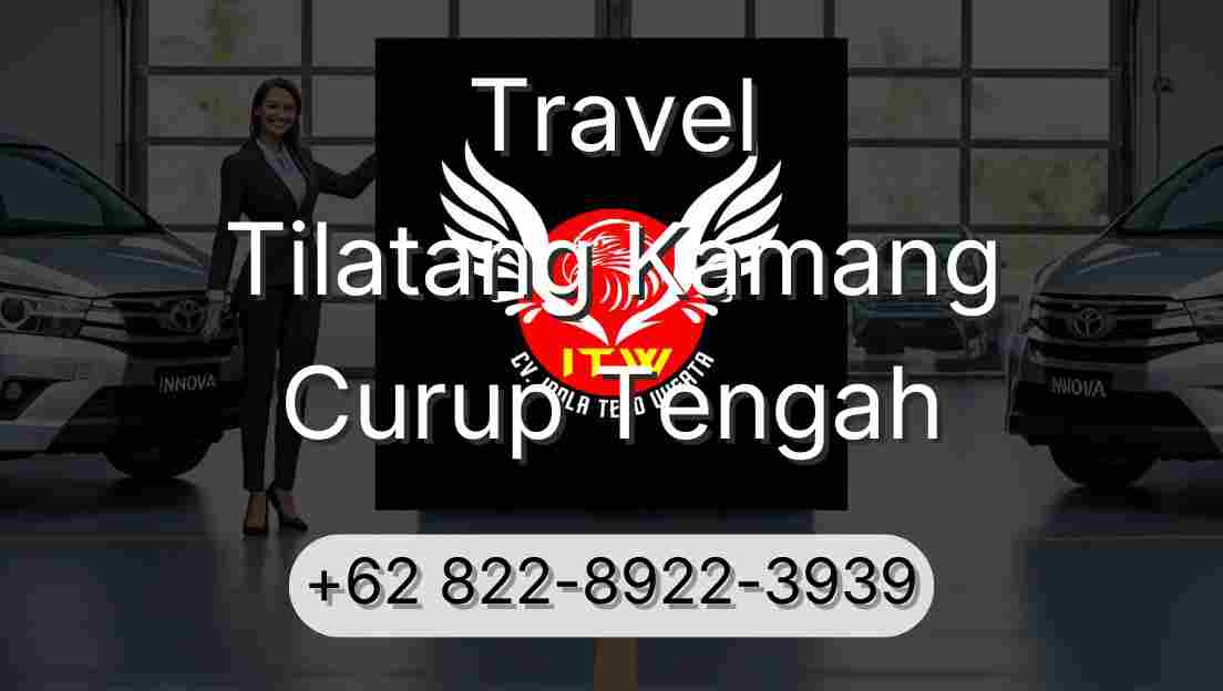 Travel Tilatang Kamang Curup Tengah