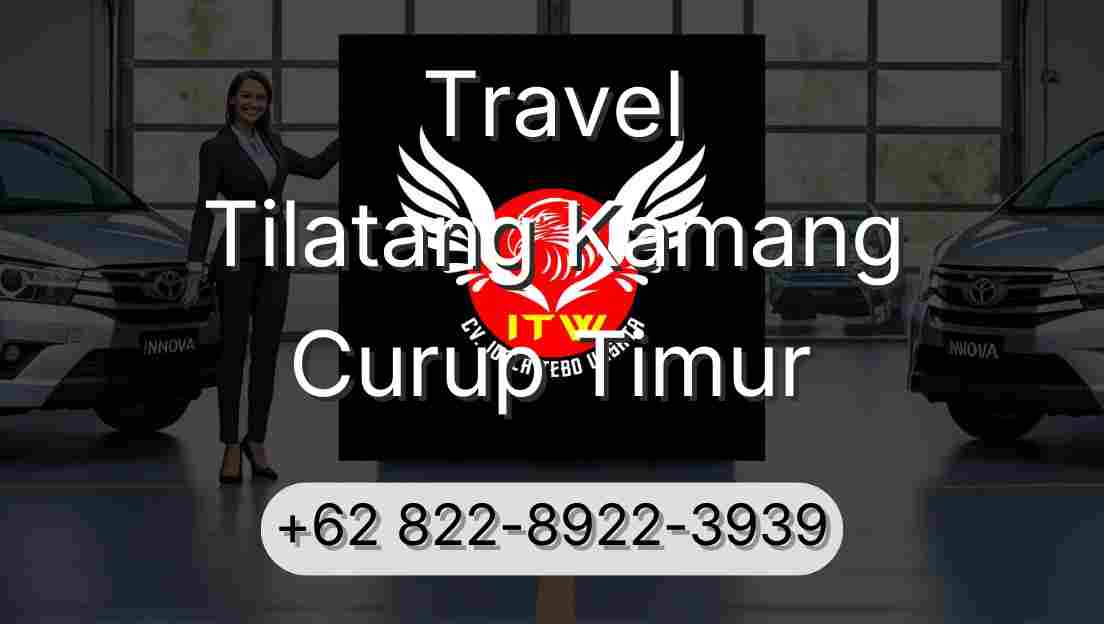 Travel Tilatang Kamang Curup Timur