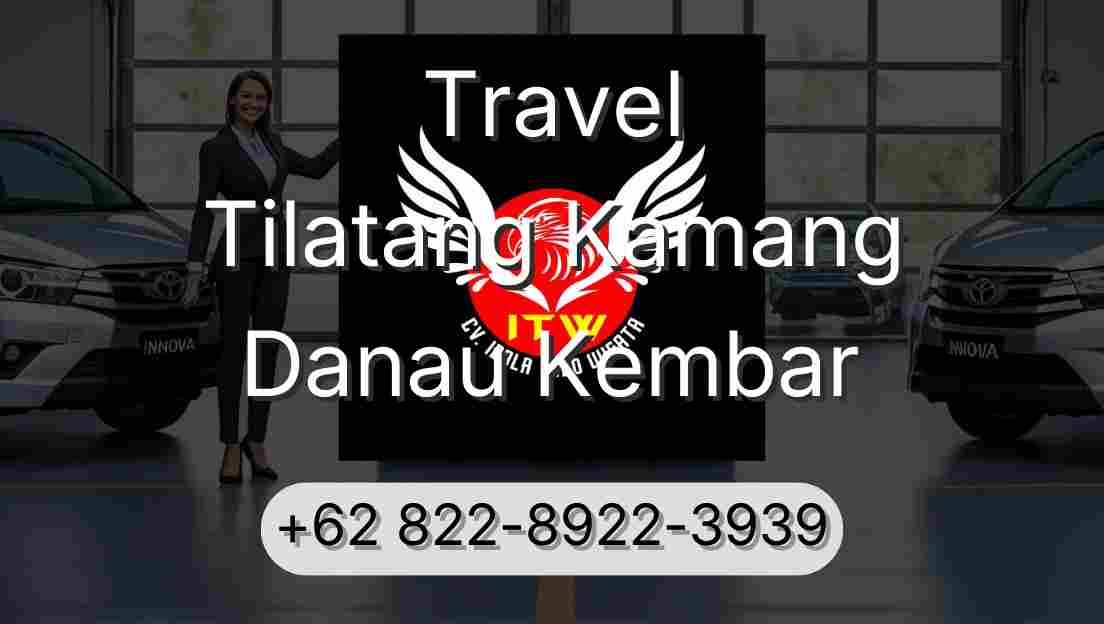 Travel Tilatang Kamang Danau Kembar