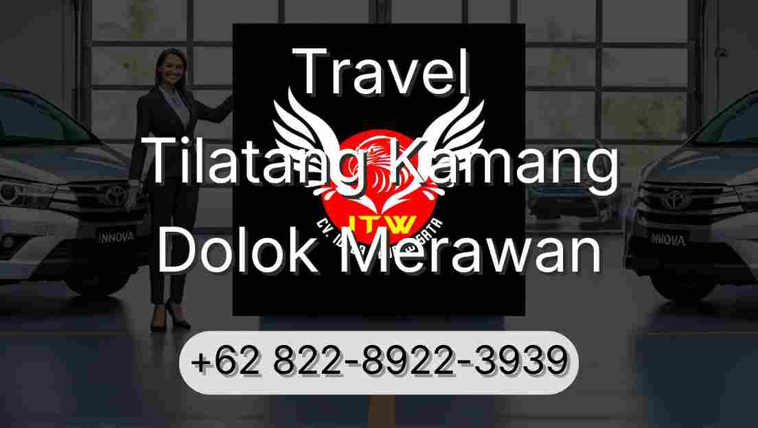 Travel Tilatang Kamang Dolok Merawan