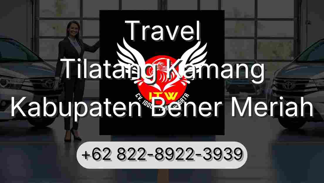 Travel Tilatang Kamang Kabupaten Bener Meriah