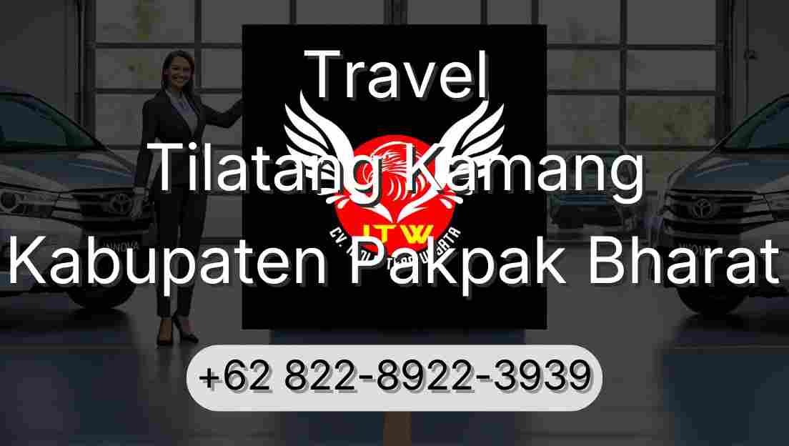 Travel Tilatang Kamang Kabupaten Pakpak Bharat