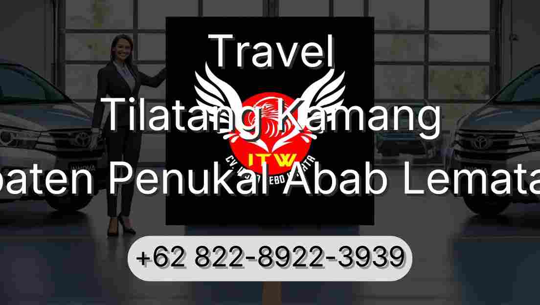 Travel Tilatang Kamang Kabupaten Penukal Abab Lematang Ilir