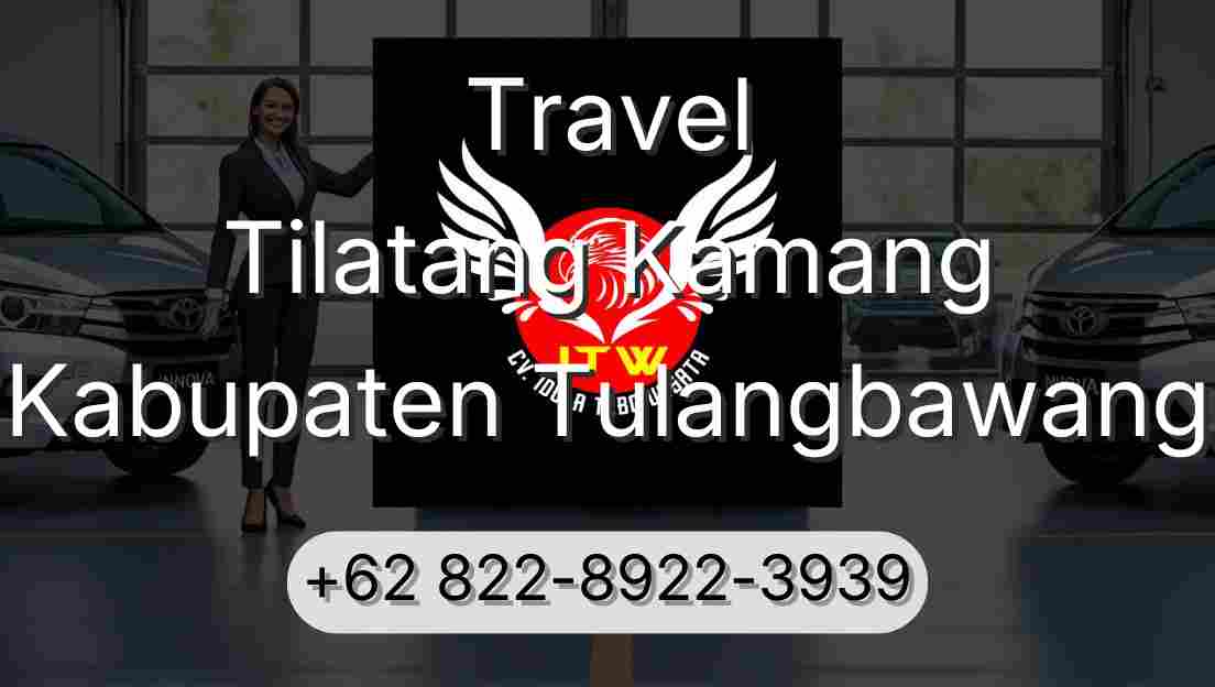 Travel Tilatang Kamang Kabupaten Tulangbawang