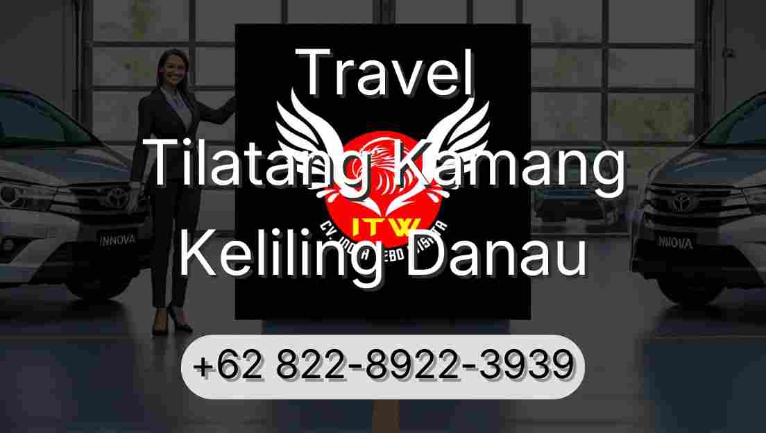 Travel Tilatang Kamang Keliling Danau