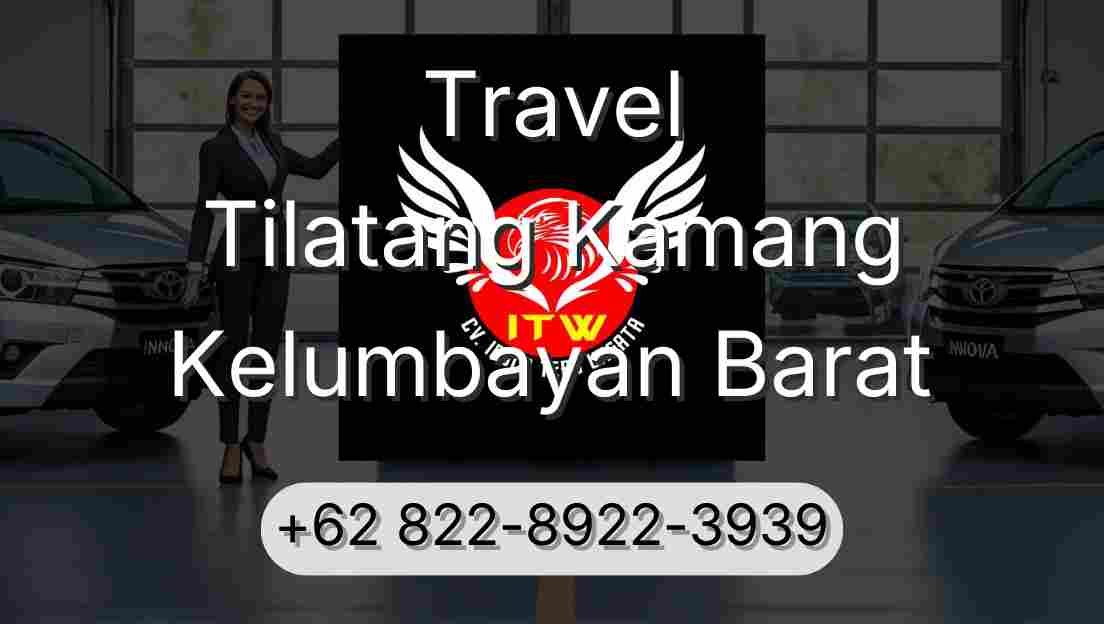 Travel Tilatang Kamang Kelumbayan Barat