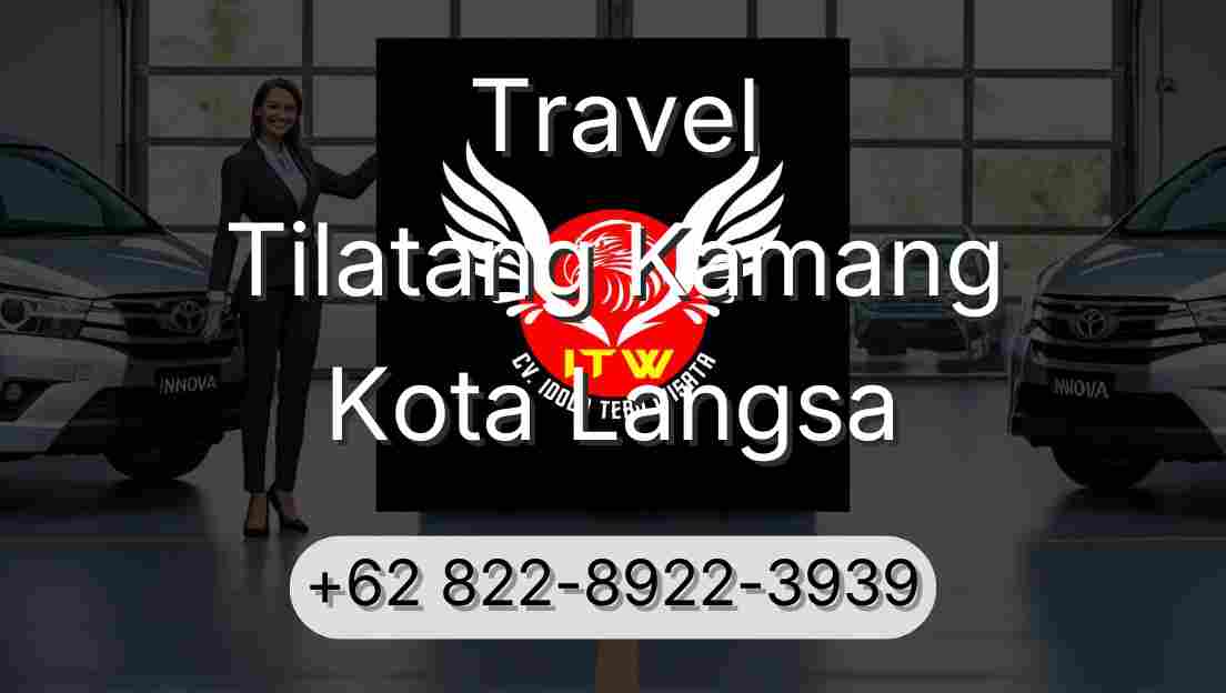 Travel Tilatang Kamang Kota Langsa