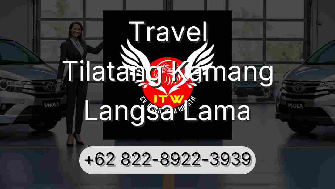Travel Tilatang Kamang Langsa Lama
