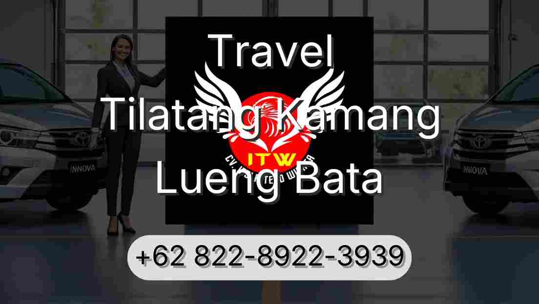 Travel Tilatang Kamang Lueng Bata