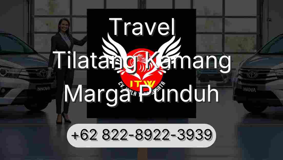 Travel Tilatang Kamang Marga Punduh