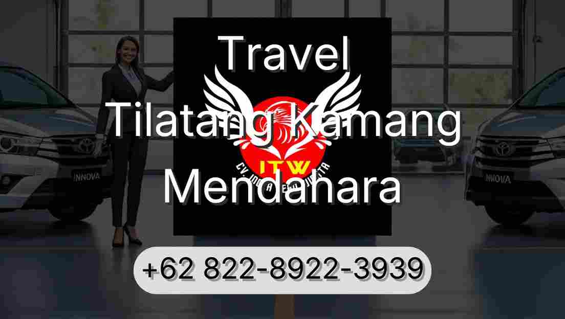 Travel Tilatang Kamang Mendahara