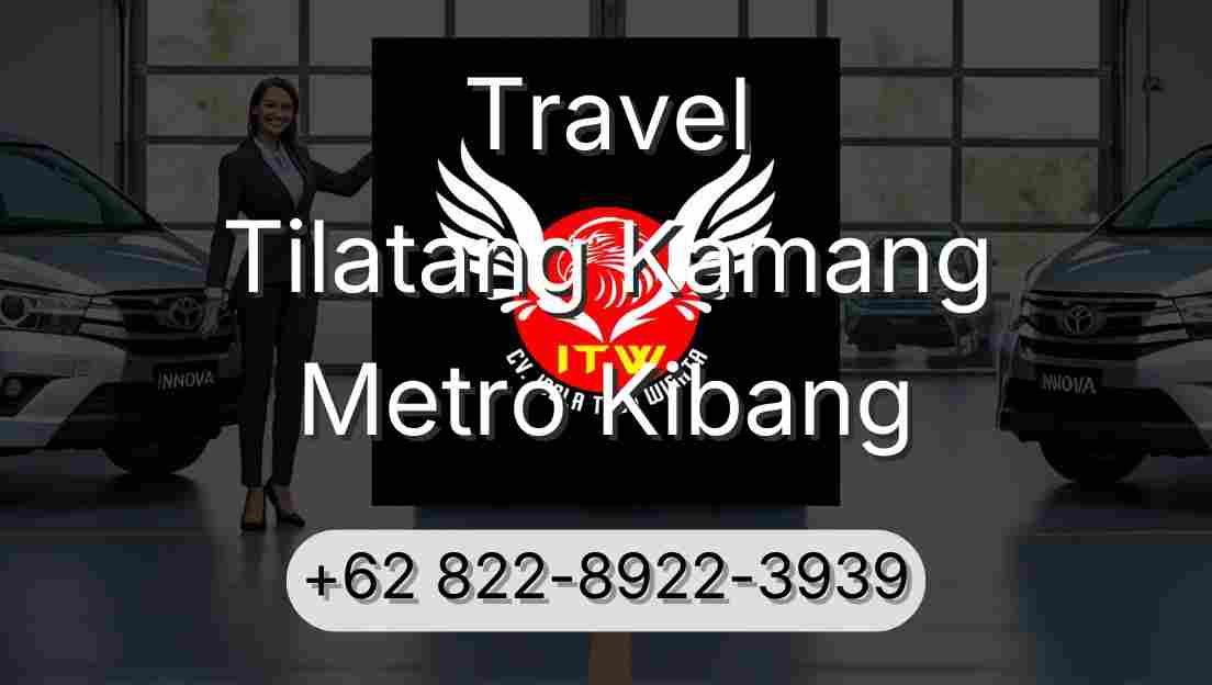 Travel Tilatang Kamang Metro Kibang