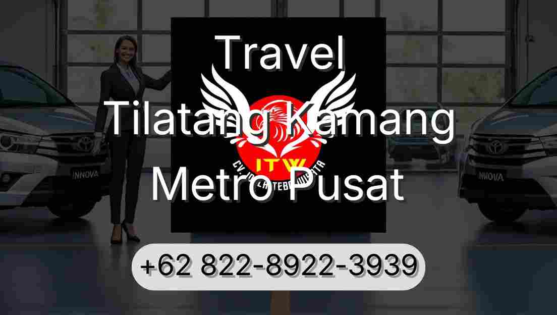 Travel Tilatang Kamang Metro Pusat