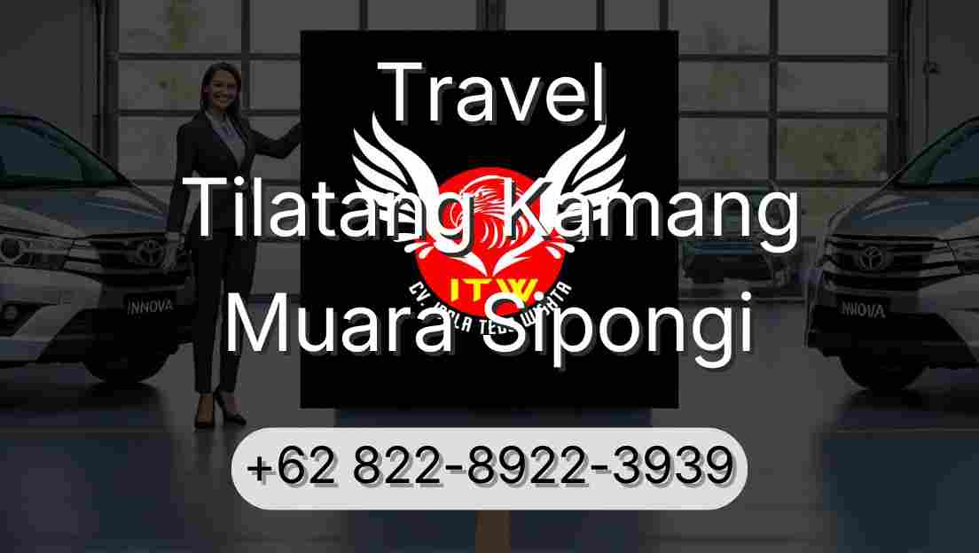Travel Tilatang Kamang Muara Sipongi