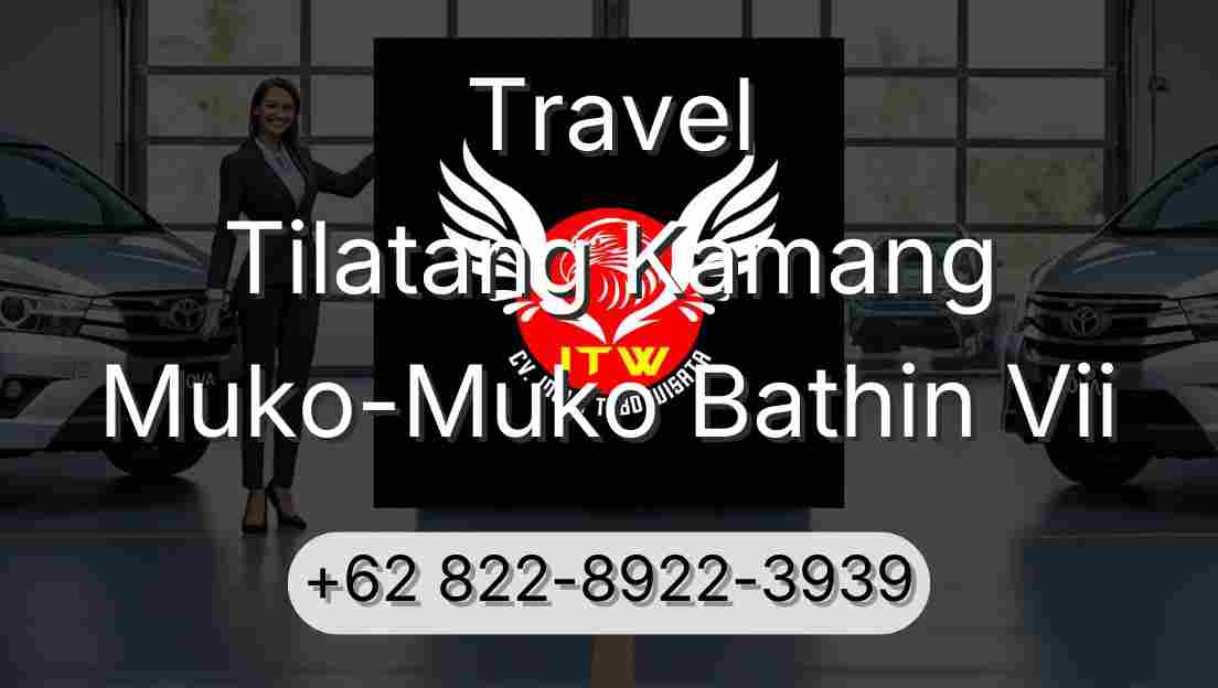 Travel Tilatang Kamang Muko-Muko Bathin Vii