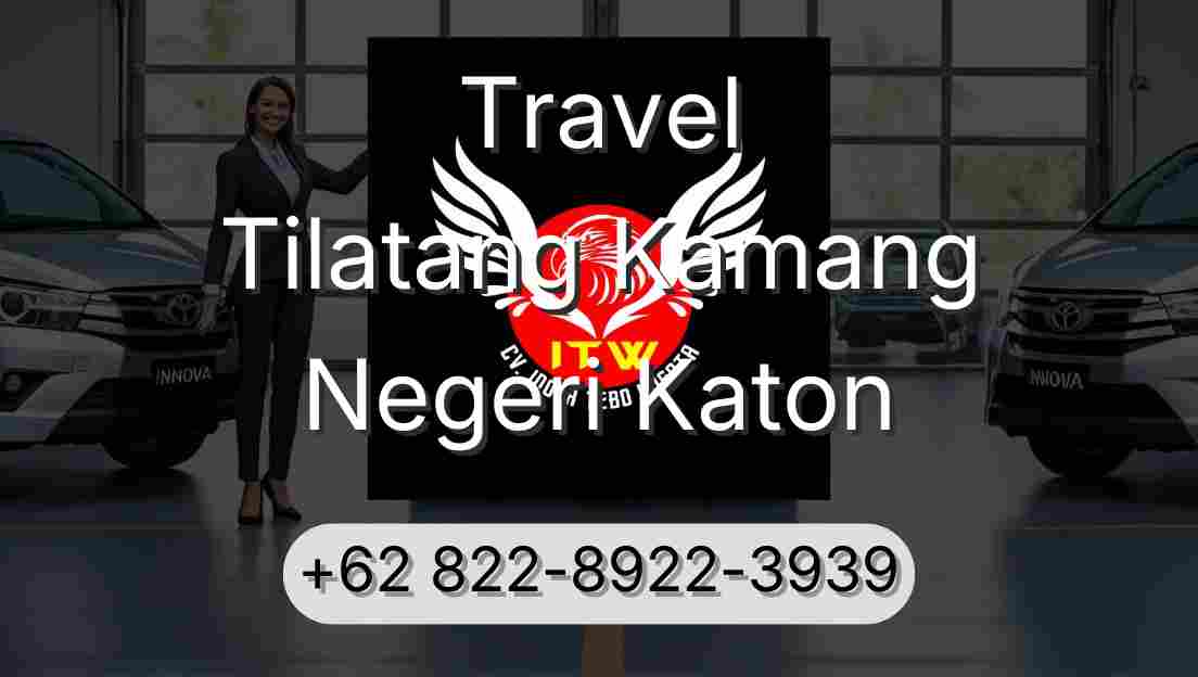 Travel Tilatang Kamang Negeri Katon