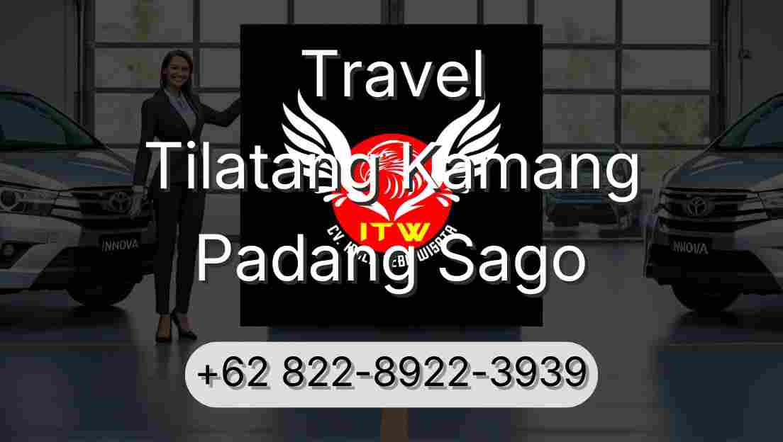 Travel Tilatang Kamang Padang Sago