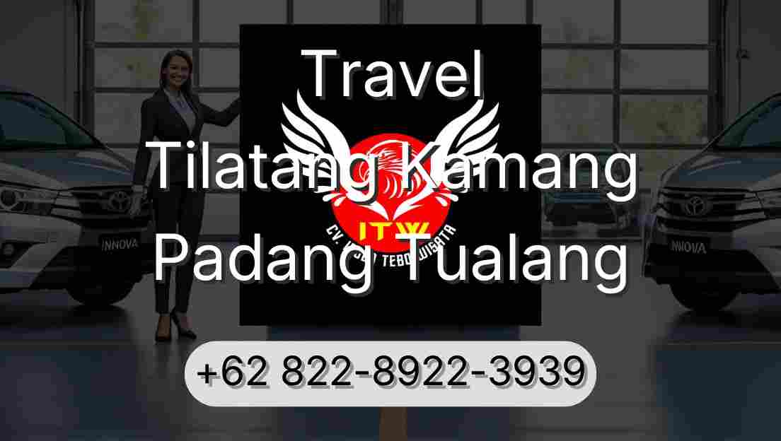 Travel Tilatang Kamang Padang Tualang