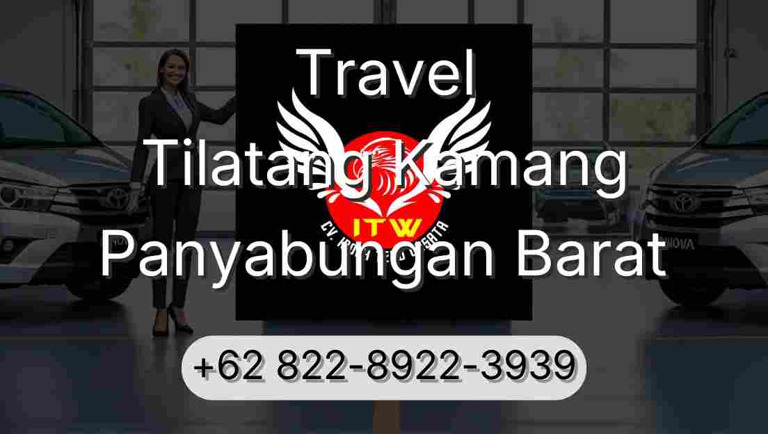 Travel Tilatang Kamang Panyabungan Barat