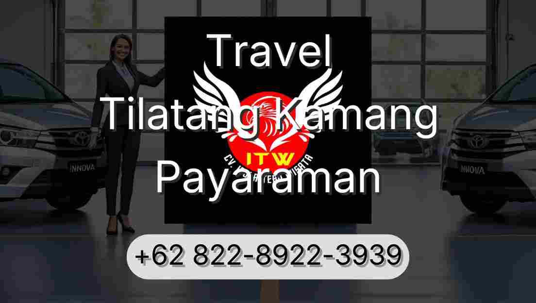 Travel Tilatang Kamang Payaraman
