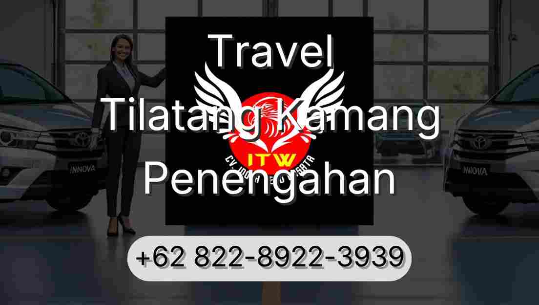 Travel Tilatang Kamang Penengahan