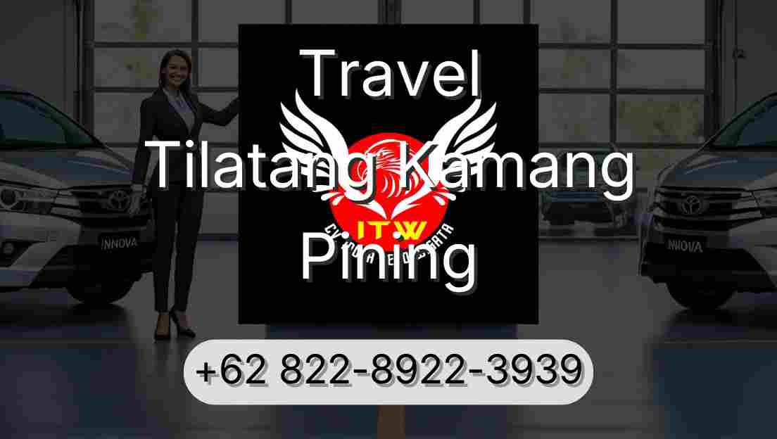Travel Tilatang Kamang Pining