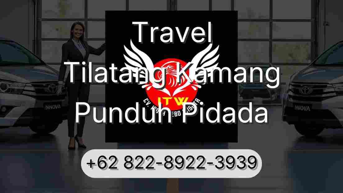 Travel Tilatang Kamang Punduh Pidada