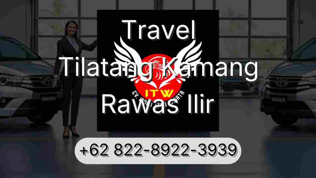 Travel Tilatang Kamang Rawas Ilir