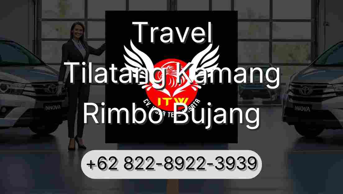 Travel Tilatang Kamang Rimbo Bujang