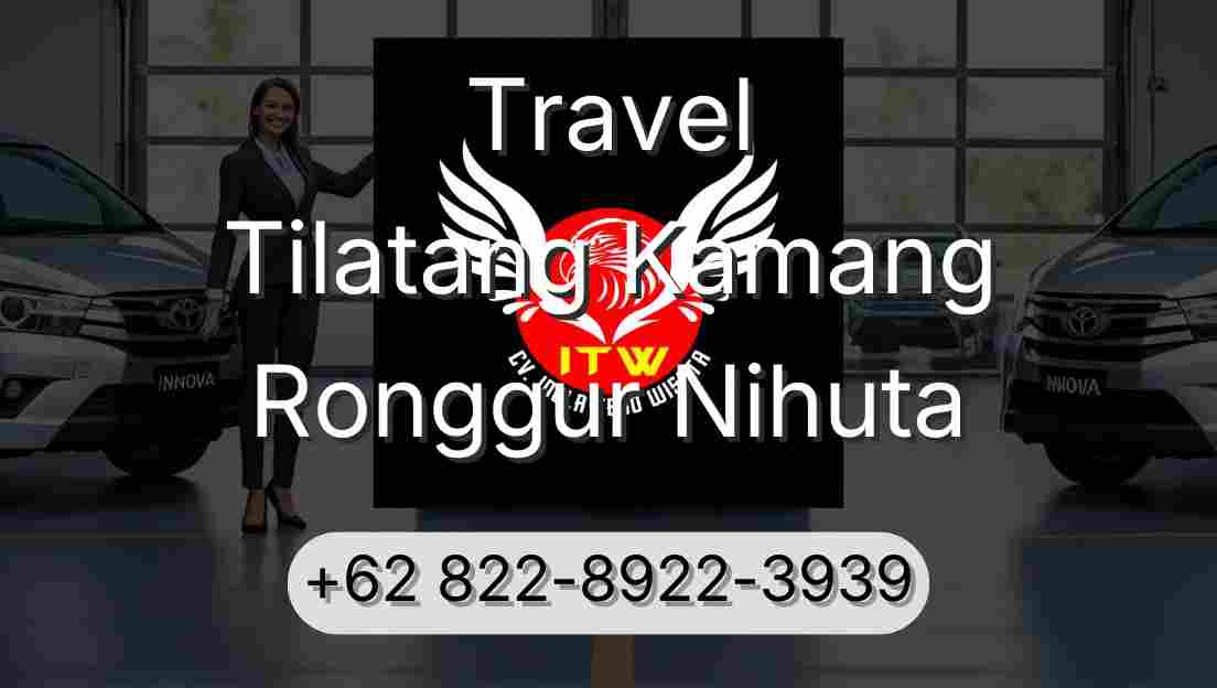 Travel Tilatang Kamang Ronggur Nihuta