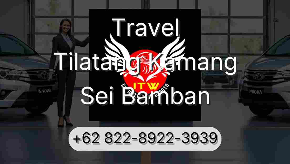 Travel Tilatang Kamang Sei Bamban