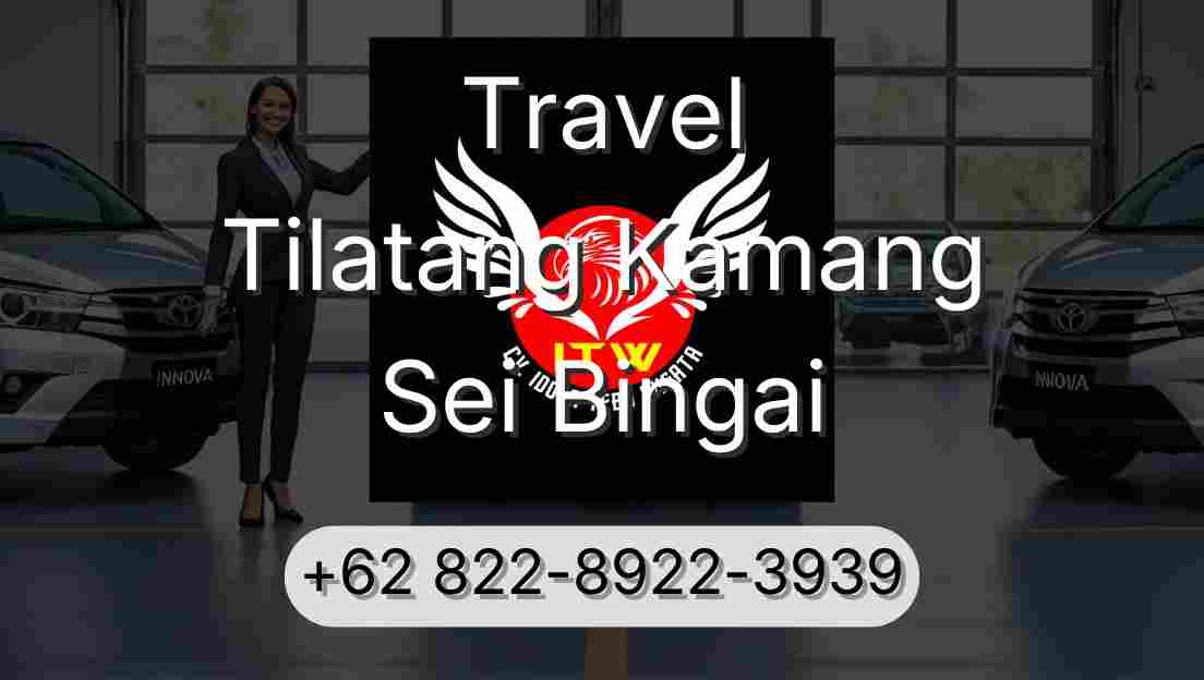 Travel Tilatang Kamang Sei Bingai