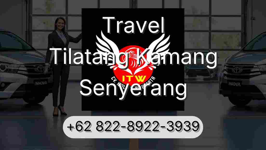 Travel Tilatang Kamang Senyerang