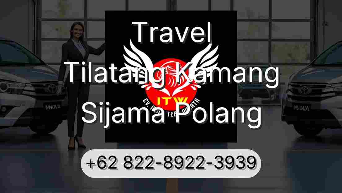 Travel Tilatang Kamang Sijama Polang