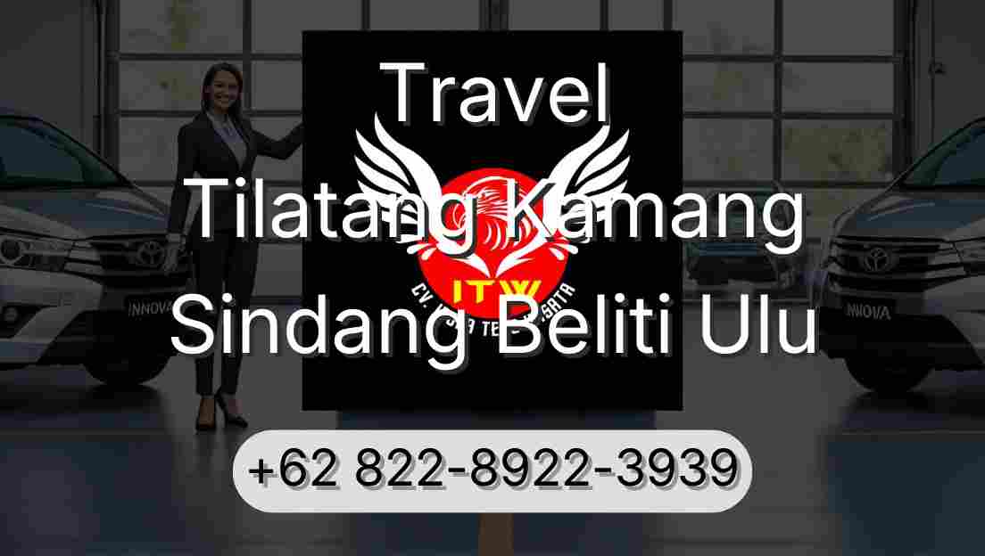 Travel Tilatang Kamang Sindang Beliti Ulu