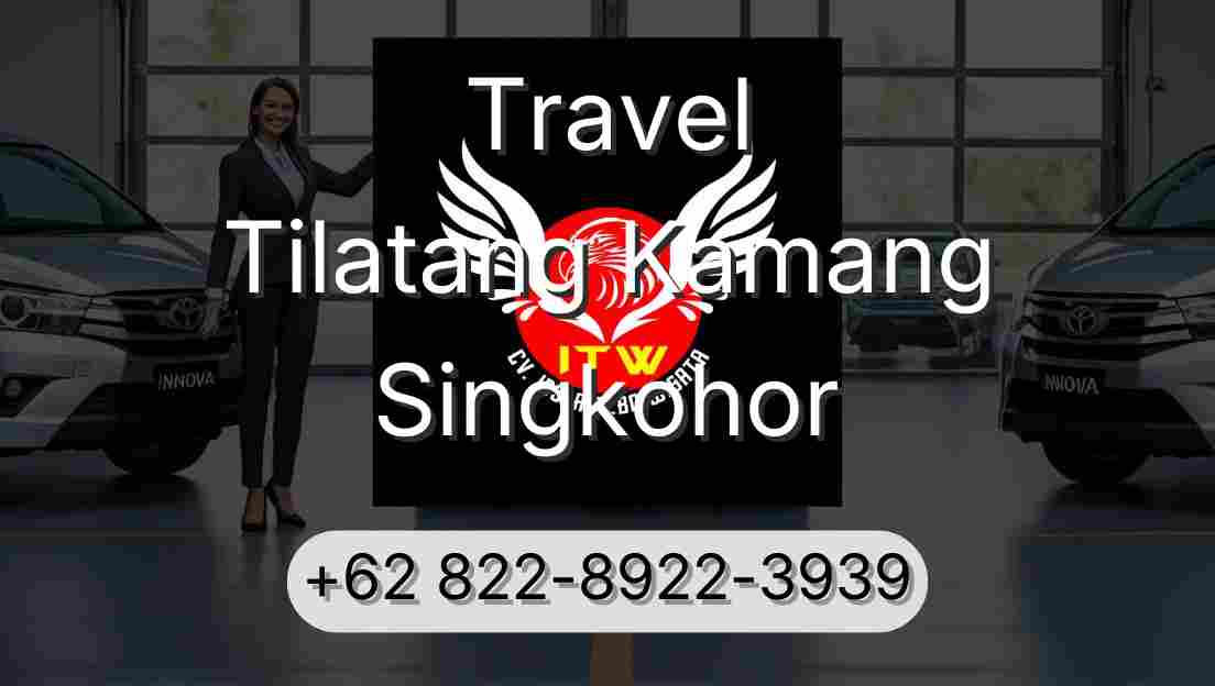 Travel Tilatang Kamang Singkohor