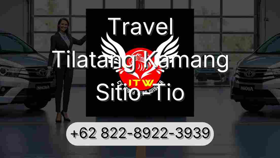 Travel Tilatang Kamang Sitio-Tio