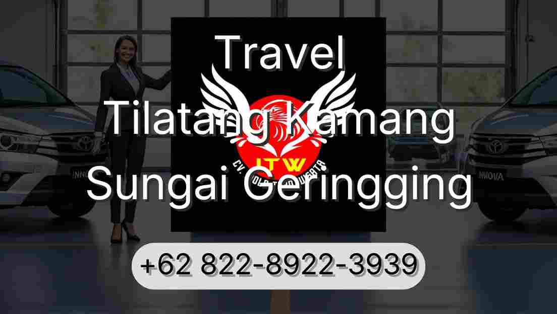 Travel Tilatang Kamang Sungai Geringging