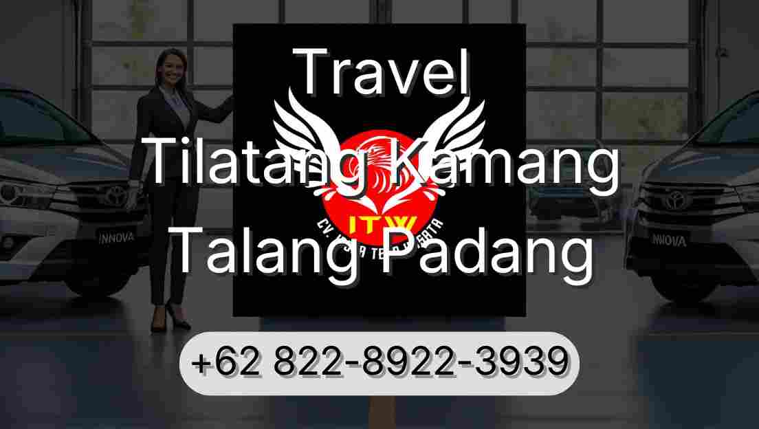 Travel Tilatang Kamang Talang Padang