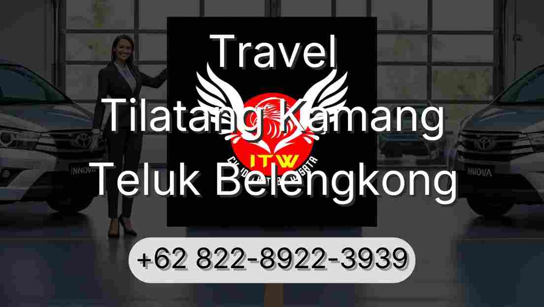 Travel Tilatang Kamang Teluk Belengkong