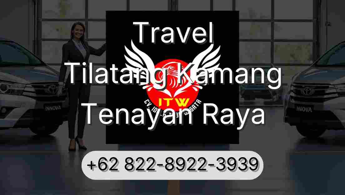 Travel Tilatang Kamang Tenayan Raya