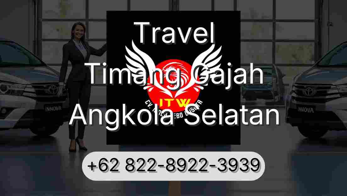 Travel Timang Gajah Angkola Selatan